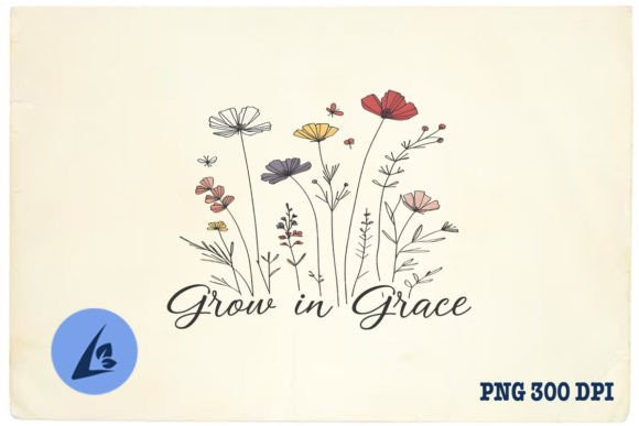Grow in Grace Faith Jesus Floral PNG