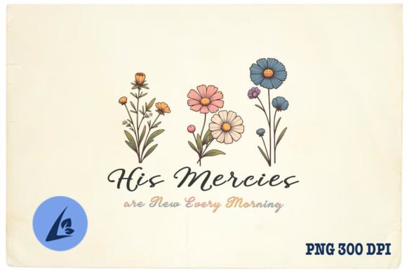 Hiss Mercies Are New Floral Jesus PNG