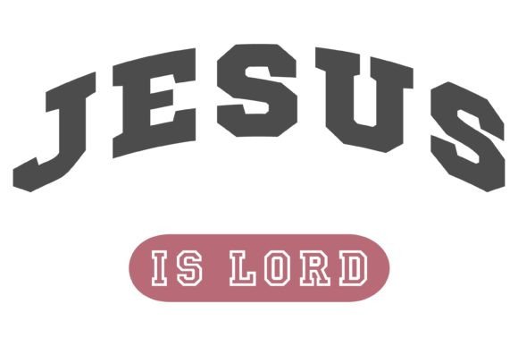 Jesus is Lord Svg PNG for Crafts and Digital Selling