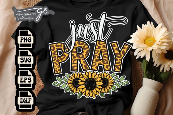 Just Pray Christian Sublimation SVG Crafts